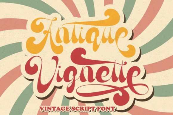 Antique Vignette: A Vintage Script Font That Feels Like a Time Machine