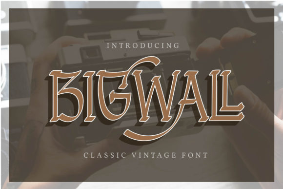 Bigwall: A Bold Serif Font That Commands Attention