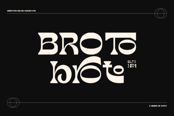 Broto: A Whimsical Serif Font That Makes Your Brand Feel Magical