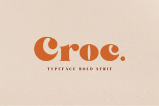Croc: A Wedge Serif Font That Commands Attention
