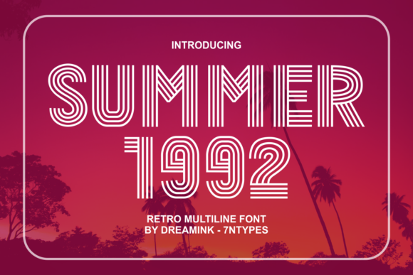 Summer 1992: A Retro Decorative Font That Stops Scrolling